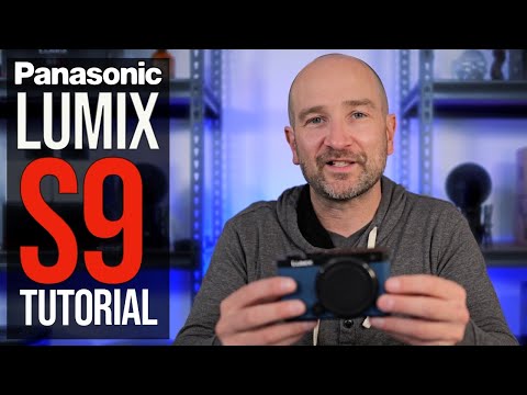 Panasonic LUMIX S9 Camera Beginners Guide & Tutorial for Photo & Video