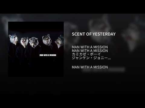 Video thumbnail for SCENT OF YESTERDAY