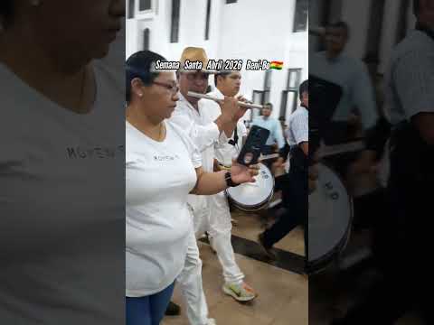 4ta. Y Última Parte Semana Santa San Ramón Beni2026🇧🇴