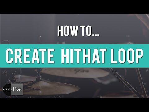 How to Create Your Own Hats Loops [ Ableton Tutorial / Techno TechHouse]