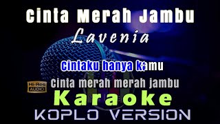 Download lagu Karaoke Cinta Merah Jambu - Lavenia | Tanpa Vokal mp3