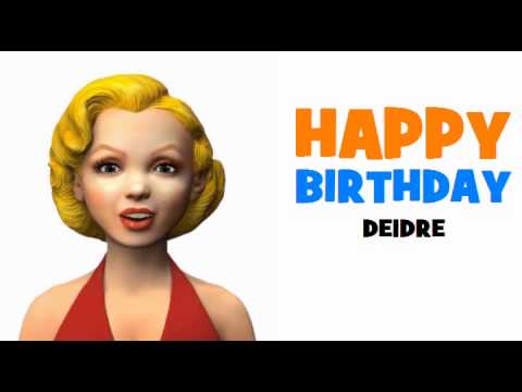 HAPPY BIRTHDAY DEIDRE!