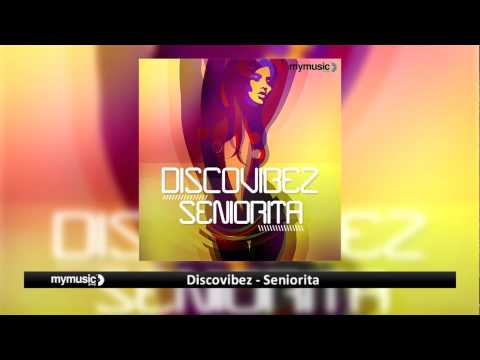 Discovibez - Seniorita