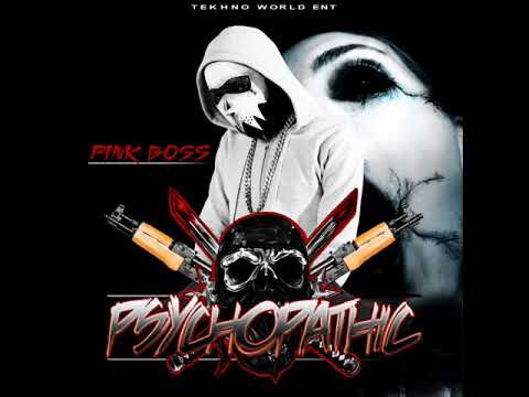 PINK BOSS NEW SINGLE ( PSYCHOPATHIC ) ALKALINE MAVADO JAHMIEL DISS