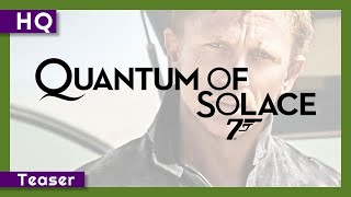 Quantum of Solace (2008) Video