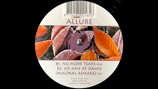 Allure - We Ran At Dawn (Magikal Remake) (2000)