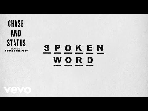 Chase & Status - Spoken Word ft. George The Poet