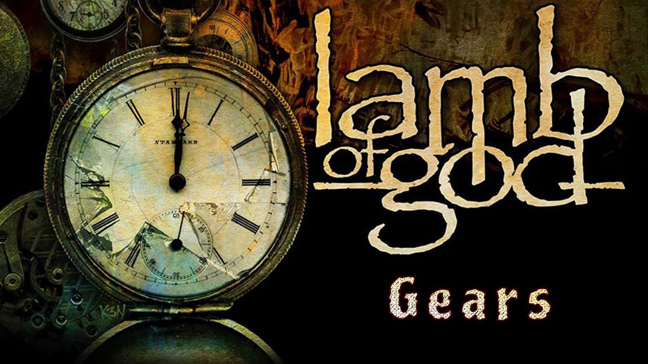Lamb Of God - Gears Guitar pro tab