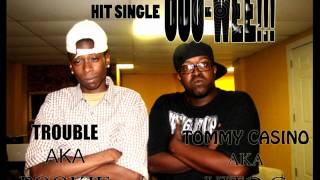 OOW WEE by TROUBLE feat. RPD SOSS
