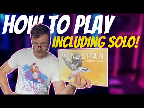 How to Play Wingspan Oceania | Oceania and all Variants