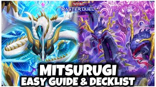 MITSURUGI | PURE MITSURUGI | EASY GUIDE & DECKLIST!
