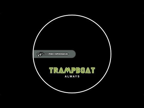 Trampboat - Always