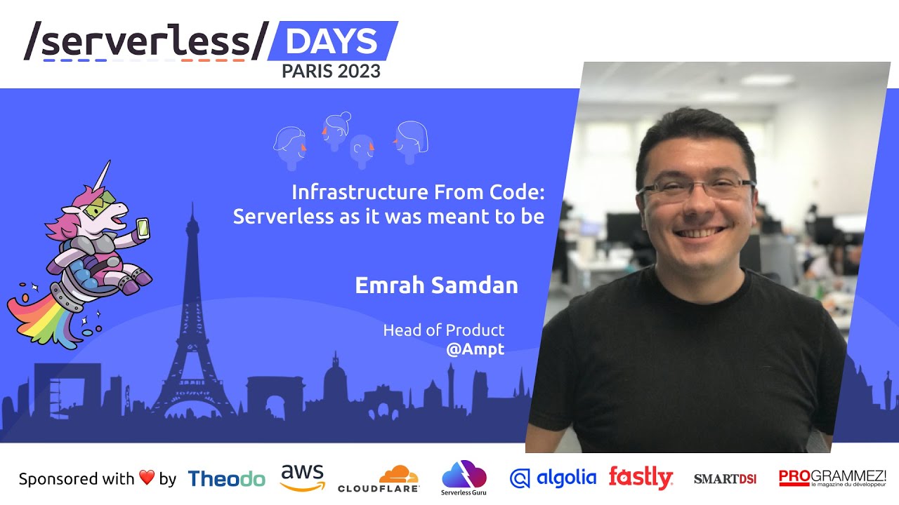 Infrastructure From Code: Serverless as it was meant to be - Emrah Samdan