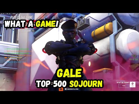 POTG! WHAT A GAME! GALE TOP 500 SOJOURN GAMEPLAY - OVERWATCH 2 SEASON 13