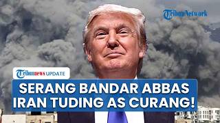 Iran Tuduh AS Langgar Gencatan Senjata seusai Akui Serang Bandar Abbas di Dekat Selat Hormuz