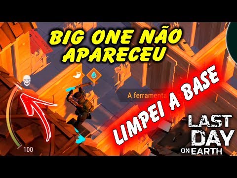 INVASION TOP BIG ONE Did not Appear Cleaned the Base - Last Day On Earth