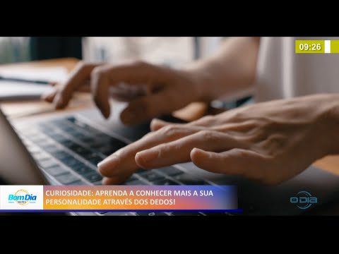 Aprenda a conhecer mais sua personalidade através dos dedos 27 05 2021