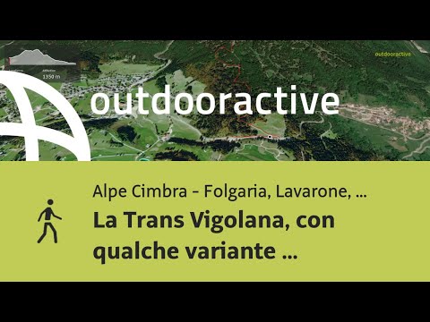 La Trans Vigolana, con qualche variante e....  02 luglio 2022