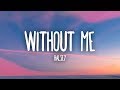 Halsey - Without Me (Lyrics)