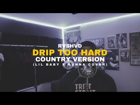 Lil Baby x Gunna - Drip Too Hard (Country Version) (Full Version) (Prod. By Yung Troubadour)