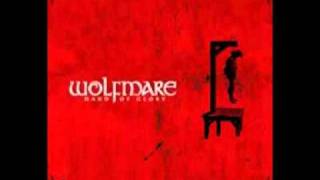 Wolfmare - Bring Out your Dead