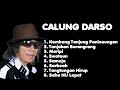 Lagu Calung Darso Lawas Enak Didengar Kapan Saja Matak Nyeredet Kana Hate