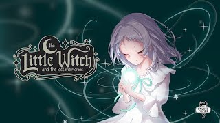 The Little Witch and The Lost Memories demo trailer teaser