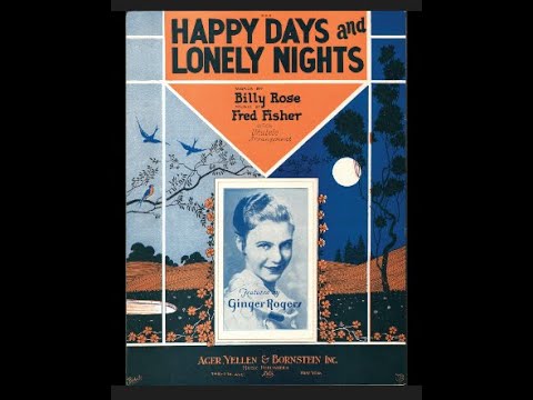 "Happy Days and Lonely Nights" Jerry Mason and his Californians 1928