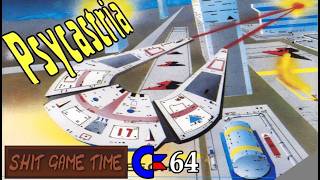 SHIT GAME TIME: PSYCASTRIA (C64 - Contains Swearing!)