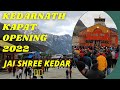 Kedarnath Kapat Opening 2022 Day 3 Kedarnath Yatra 2022 Kedarnath Update Kedarnath Dham Yatra