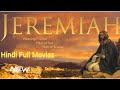 Jeremiah Full Hindi Movies.  Christian Hindi Movies