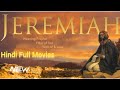Jeremiah Full Hindi Movies Christian Hindi Movies