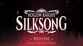 Silksong OST - Repose