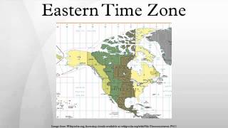 Eastern Time Zone