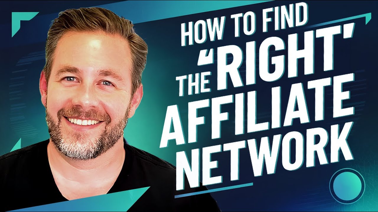 How to Find the "Right" Affiliate Network (04.15.25)