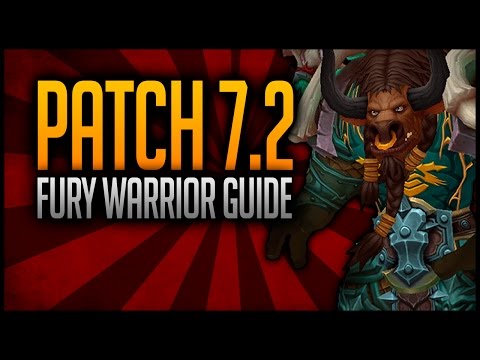 How to play Fury Warrior in PVE | Vetle's WoW Legion Patch 7.2 Guide
