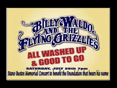 River, River - Billy Waldo & the Flying Grizzlies
