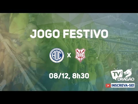 CONFIANÇA X SERGIPE | Jogo Festivo | 08/12/2017