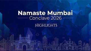 Namaste Mumbai Conclave 2026