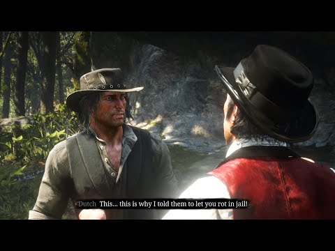 Dutch admits that his plan was for John to be hanged