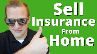 4 Tips To Selling Insurance From Home Successfully