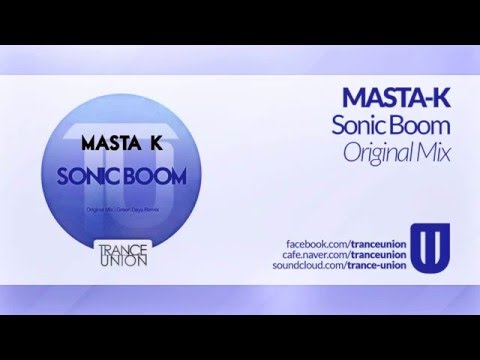 TU004: MASTA-K - Sonic Boom (Original Mix)