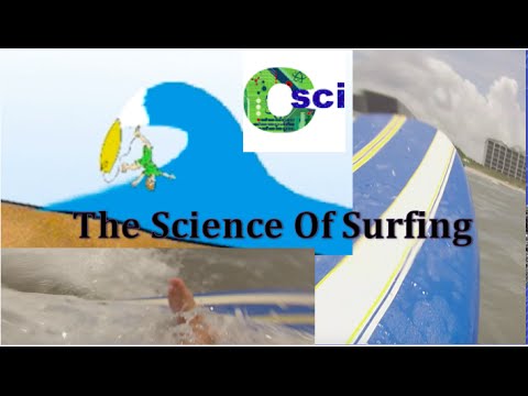 The Science Of Surfing