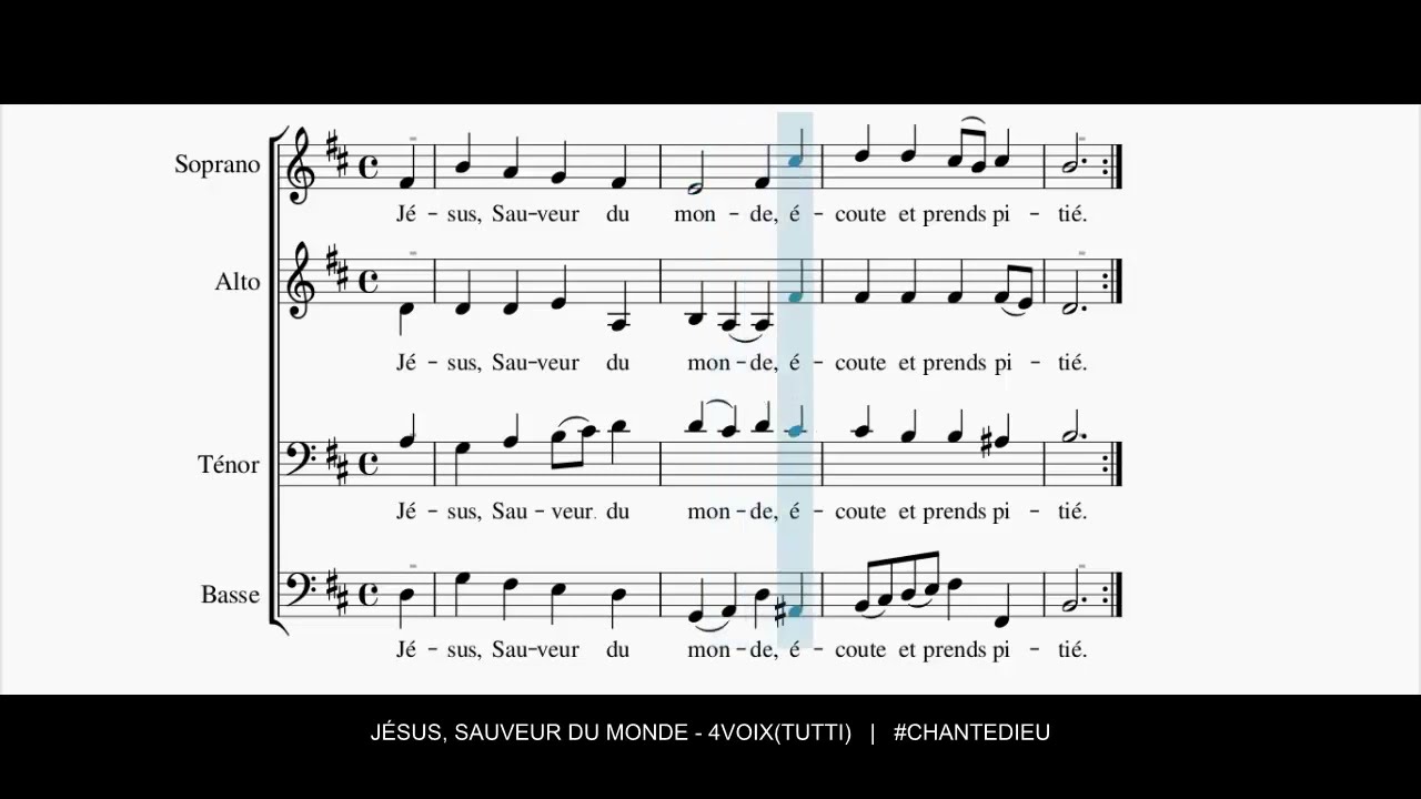 Jésus, Sauveur du monde (Prière Universelle) - 4Voix(Tutti)