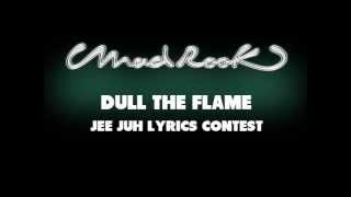 Jee Juh Contest - dull the flame