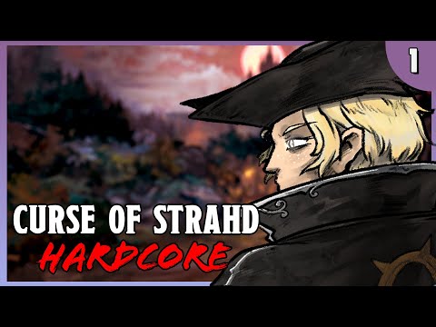 The Mists of Barovia | Curse of Strahd HARDCORE (Ep. 1)