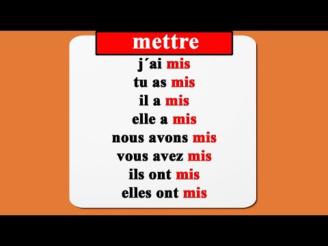conjugaison le verbe mettre au passé composé
