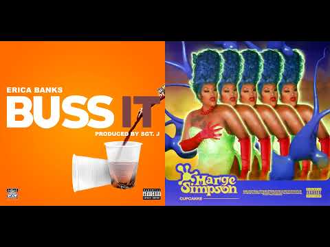 Erica Banks & CupcakKe - Buss It / Marge Simpson (Rap Mashup)