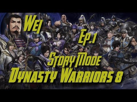 Dynasty Warriors 8 (English) Wei Story Mode Ep. 1