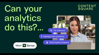 Sense AI: get faster, smarter insights from your Contentsquare data